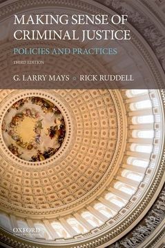 portada Making Sense of Criminal Justice: Policies and Practices (en Inglés)