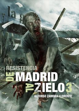 portada De Madrid al Zielo 3: Resistencia