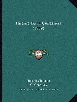 portada Histoire Du 11 Cuirassiers (1889) (in French)