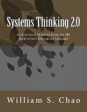 portada Systems Thinking 2.0: Architectural Thinking Using the SBC Architecture Description Language