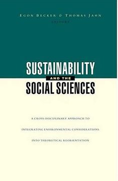 portada sustainability and the social sciences: a cross-disciplinary approach to integrating environmental considerations into thoeretical reorientation