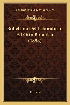 portada Bullettino Del Laboratorio Ed Orto Botanico (1898) (en Italiano)