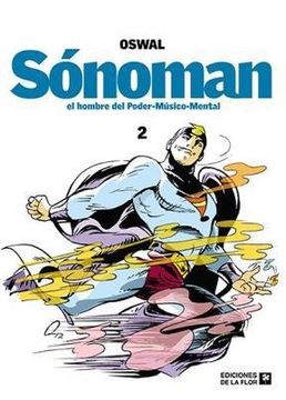 portada 2. Sonoman. El Hombre del Poder - Musico - Mental (in Spanish)