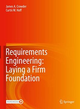 portada Requirements Engineering: Laying a Firm Foundation (en Inglés)
