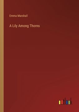 portada A Lily Among Thorns 