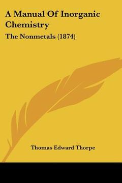 portada a manual of inorganic chemistry: the nonmetals (1874) (en Inglés)