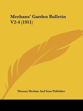 portada meehans' garden bulletin v2-4 (1911) (in English)