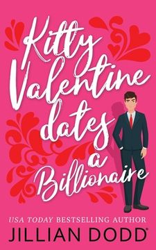 portada Kitty Valentine Dates a Billionaire 
