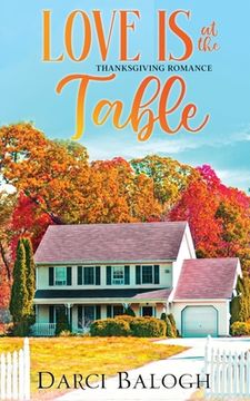 portada Love is at the Table: Thanksgiving Romance (in English)