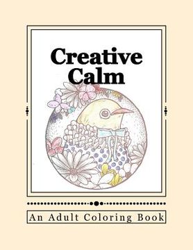 portada Creative Calm: A Relaxing Color Therapy Book (in English)