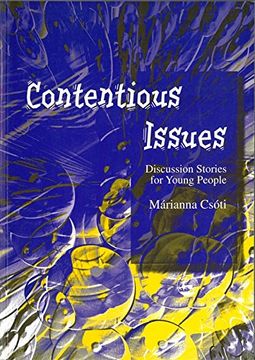 portada Contentious Issues: Discussion Stories for Young People (en Inglés)