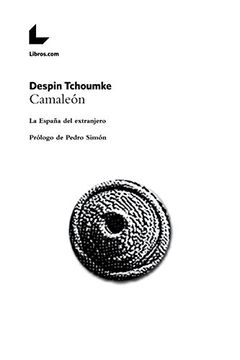 portada Camaleón: La España del extranjero (Spanish Edition)