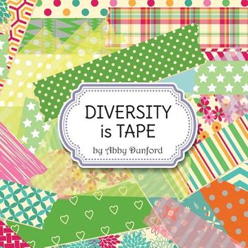 portada Diversity is Tape (en Inglés)