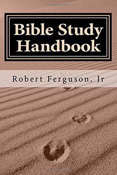 portada Bible Study Handbook: A Historical and Theological Examination of Each Book of the Bible (en Inglés)