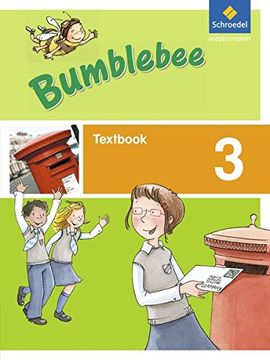 portada Bumblebee 3 + 4: Bumblebee - Ausgabe 2013 für das 3. / 4. Schuljahr: Textbook 3 (en Alemán)