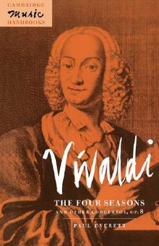 portada Vivaldi Hardback: The Four Seasons and Other Concertos, op. 8 (Cambridge Music Handbooks) (en Inglés)