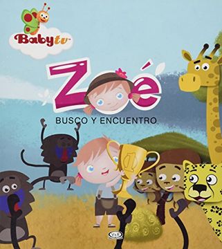 portada Zoe Busco Y Encuentro. Baby Tv / Pd