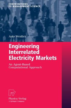 portada engineering interrelated electricity markets: an agent-based computational approach (en Inglés)