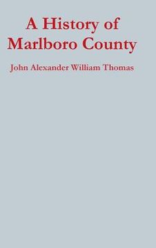 portada A History of Marlboro County (in English)