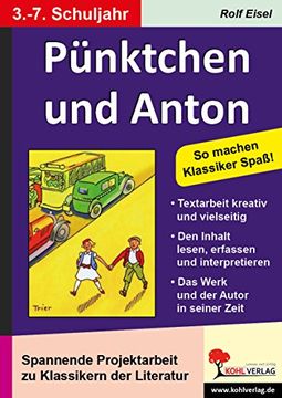 portada Pünktchen und Anton: Spannende Projektarbeit mit Klassikern der Literatur (in German)