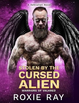 portada Stolen By The Cursed Alien: A SciFi Alien Romance (en Inglés)