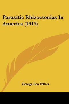 portada parasitic rhizoctonias in america (1915)