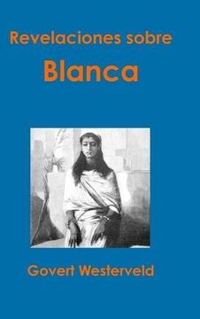 portada Revelaciones Sobre Blanca