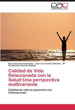calidad de vida relacionada con la salud: una perspectiva multivariante (en Inglés)