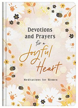 portada Devotions and Prayers for a Joyful Heart: Meditations for Women (en Inglés)