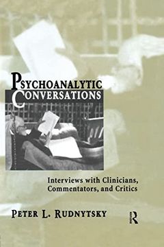 portada Psychoanalytic Conversations: Interviews With Clinicians, Commentators, and Critics (en Inglés)
