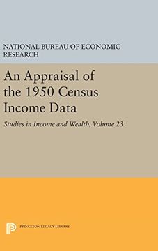 portada An Appraisal of the 1950 Census Income Data, Volume 23: Studies in Income and Wealth (National Bureau of Economic Research Publications) (en Inglés)