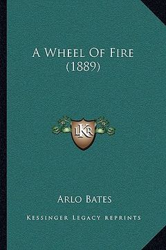 portada a wheel of fire (1889)