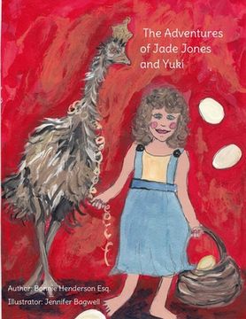 portada The Adventures of Jade Jones and Yuki (en Inglés)