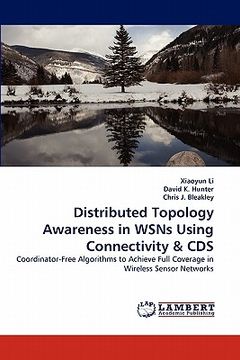 portada distributed topology awareness in wsns using connectivity & cds