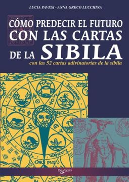 portada Cómo Predecir el Futuro con las Cartas de la Sibila (Spanish Edition)