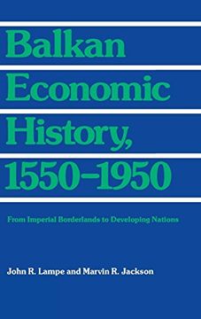 portada Balkan Economic History, 1550-1950 