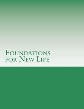 portada Foundations for New Life (en Inglés)