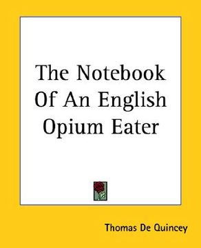 portada the not of an english opium eater (in English)