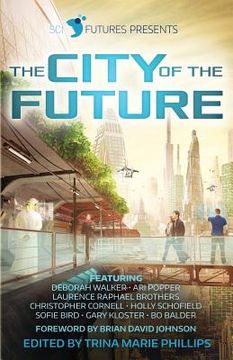 portada SciFutures Presents The City of the Future (in English)