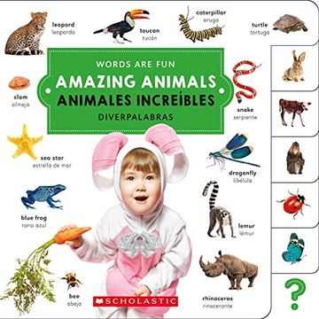 portada Amazing Animals/ Animales Incr (Words are Fun/ Diverpalabras) (in English)