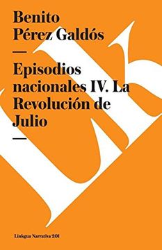 portada Episodios Nacionales IV. La Revolucion de Julio
