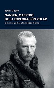 portada Nansen, Maestro De La Exploración Polar