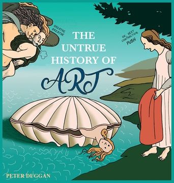 portada The Untrue History of Art (en Inglés)