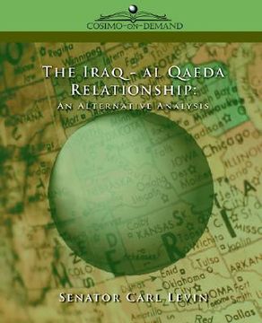 portada the iraq/al qaeda relationship: an alternative analysis