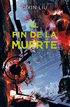 portada Fin de la Muerte, el. Trilogia de los Tres Cuerpos 3 (in Spanish)