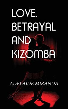 portada Love, Betrayal and Kizomba