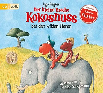 portada Der Kleine Drache Kokosnuss bei den Wilden Tieren (Die Abenteuer des Kleinen Drachen Kokosnuss, Band 25) (en Alemán)