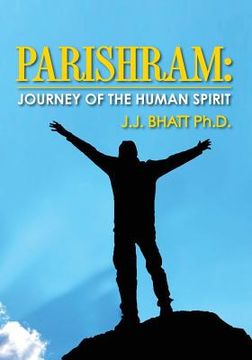 portada Parishram: Journey of the Human Spirit