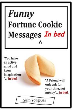 portada Funny Fortune Cookie Messages in Bed (en Inglés)