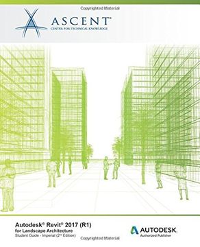 portada Autodesk Revit 2017 (R1) for Landscape Architecture: Autodesk Authorized Publisher